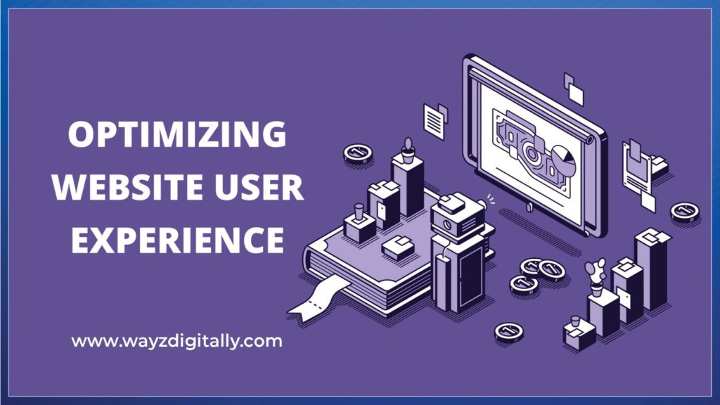 Optimizing Website User Experience